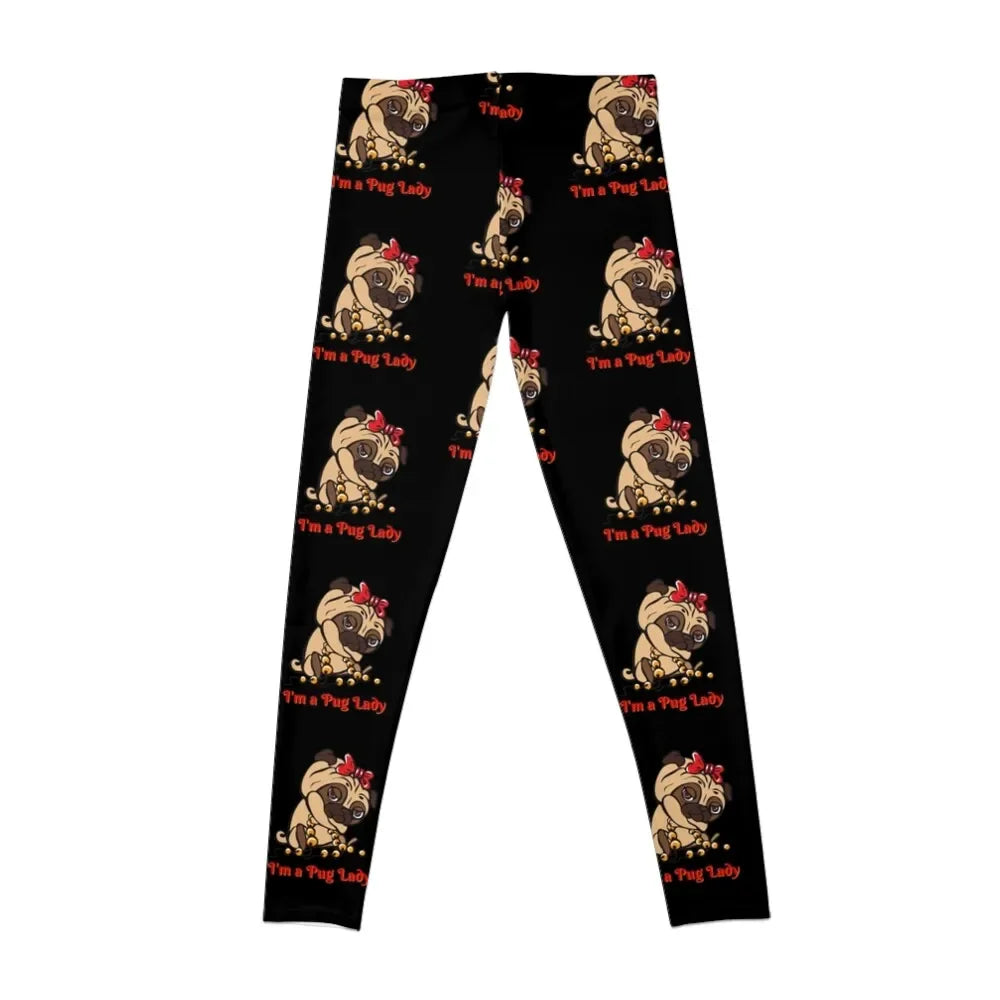 I'm a Pug Lady Yoga Pants / Leggings