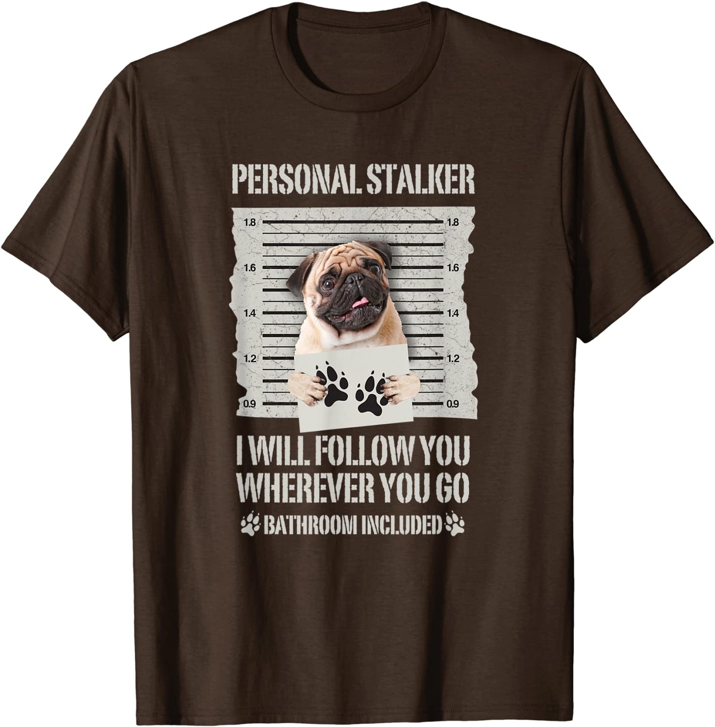 Personal Stalker (unisex T-shirt)