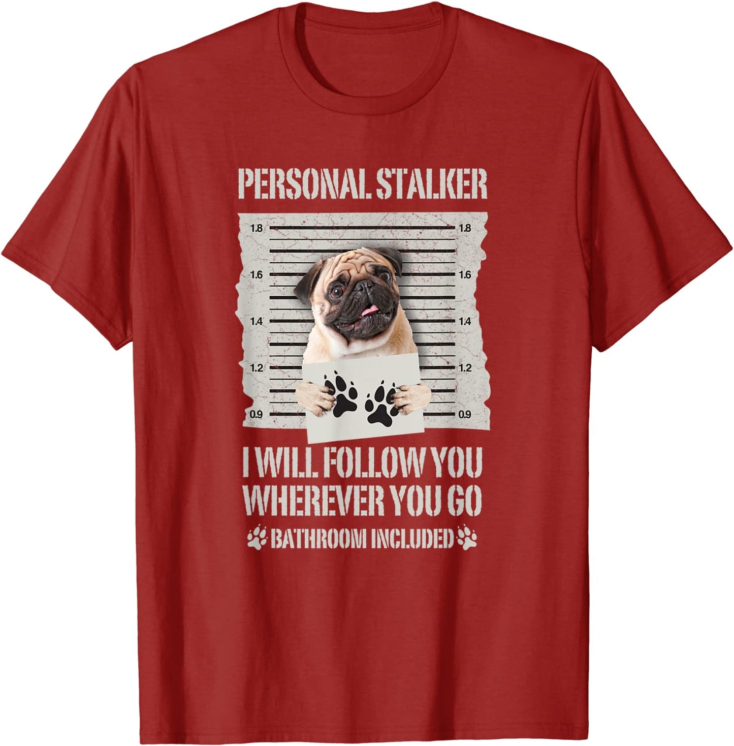 Personal Stalker (unisex T-shirt)