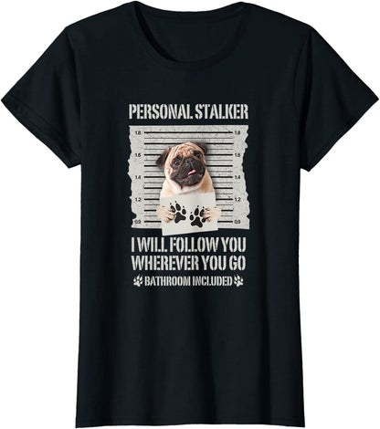 Personal Stalker (unisex T-shirt)